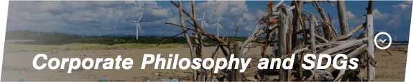 Corporate Philosophy and SDGs